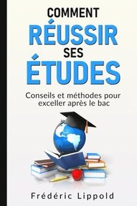 bokomslag Comment reussir ses etudes