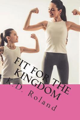 Fit For The Kingdom: Mommy Makeover 1