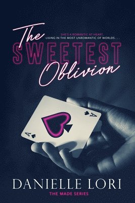 The Sweetest Oblivion 1