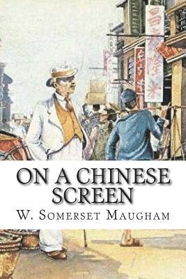 On a Chinese Screen 1