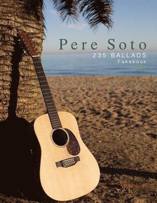 PERE SOTO 225 Ballads Fakebook 1