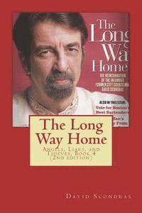 bokomslag The Long Way Home (2nd edition): Angels, Liars, and Thieves, Book 4
