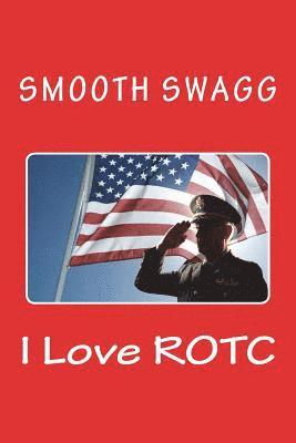 I Love ROTC 1