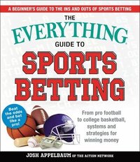bokomslag The Everything Guide to Sports Betting