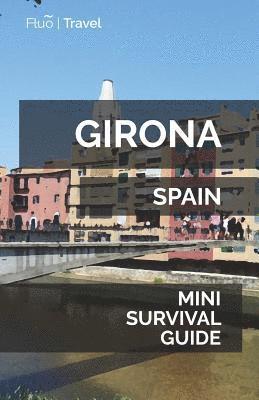 Jan Hayes - Girona Mini Survival Guide, Häftad
