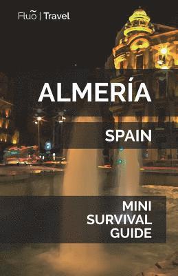 Jan Hayes - Almería Mini Survival Guide, Häftad