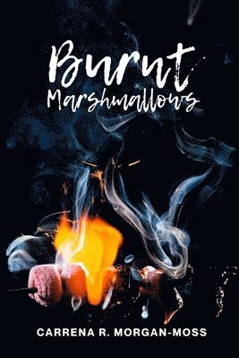 bokomslag Burnt Marshmallows