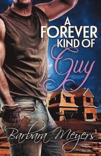 bokomslag A Forever Kind of Guy
