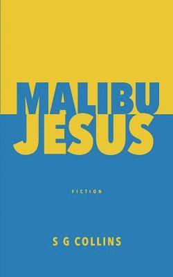 Malibu Jesus 1