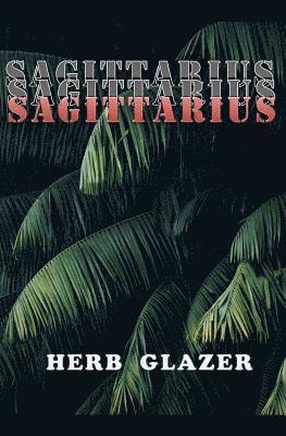 Herb Glazer - Sagittarius, Häftad