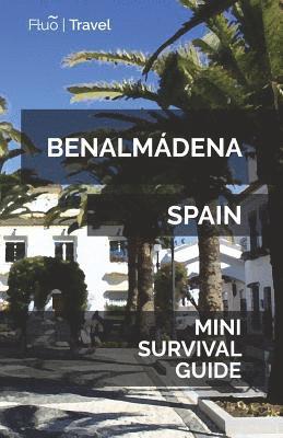 Jan Hayes - Benalmádena Mini Survival Guide, Häftad