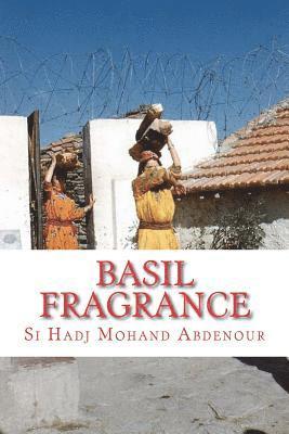 bokomslag Basil Fragrance: Amours interdits en Kabylie