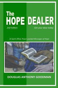 bokomslag The Hope Dealer: Get Your Dose Today