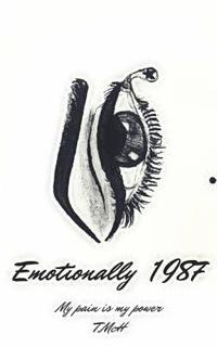 bokomslag Emotionally 1987