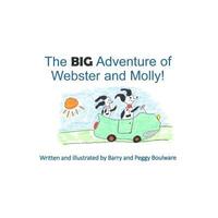 bokomslag The BIG Adventure of Webster and Molly!