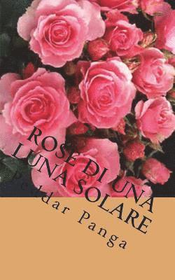 bokomslag Rose di una Luna Solare