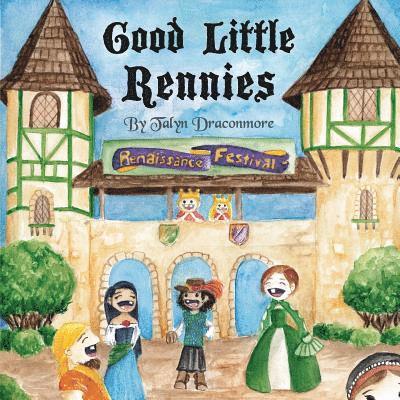 Talyn Draconmore - Good Little Rennies, Häftad