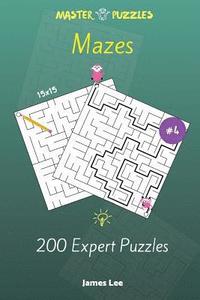 bokomslag Mazes Puzzles - 200 Expert 15x15 vol. 4