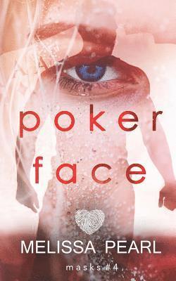 Melissa Pearl - Poker Face, Häftad