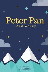 bokomslag Peter Pan: And Wendy