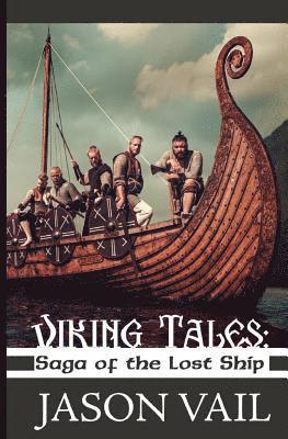 bokomslag Viking Tales: Saga of the Lost Ship