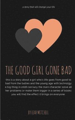 The good girl gone bad 1