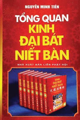 bokomslag T&#7893;ng quan Kinh &#272;&#7841;i Bt Ni&#7871;t-bn