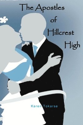 bokomslag The Apostles of Hillcrest High