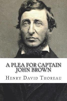 A Plea for Captain John Brown 1