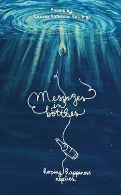 Messages in Bottles: (hoping Happiness Replies) 1