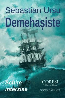 Sebastian Ursu, Vasile Poenaru - Demehasiste: Schite Interzise, Häftad