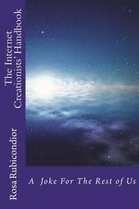 bokomslag The Internet Creationists' Handbook