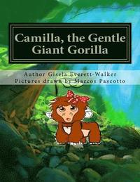 bokomslag Camilla, the Gentle Giant Gorilla