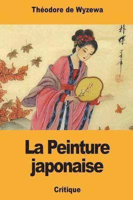 bokomslag La Peinture japonaise