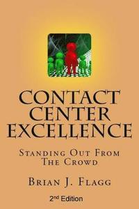 bokomslag Contact Center Excellence: Standing Out From The Crowd