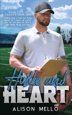 Hustle and Heart 1