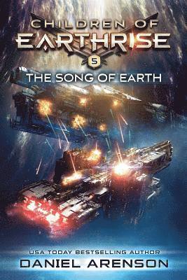 bokomslag The Song of Earth: Children of Earthrise Book 5