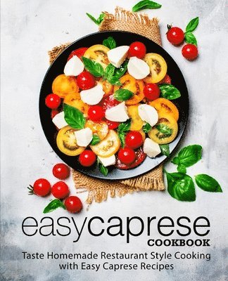 bokomslag Easy Caprese Cookbook