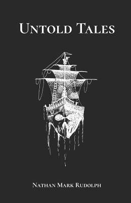 N. M. Rudolph - Untold Tales, Häftad