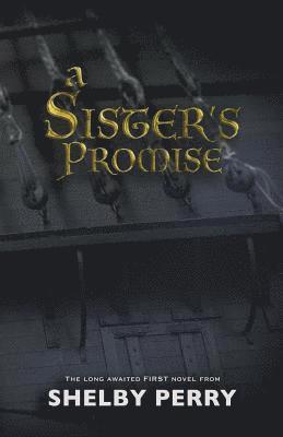 A Sister's Promise 1