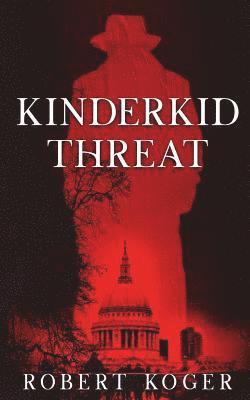 bokomslag Kinderkid Threat: Threat Series, Book 2