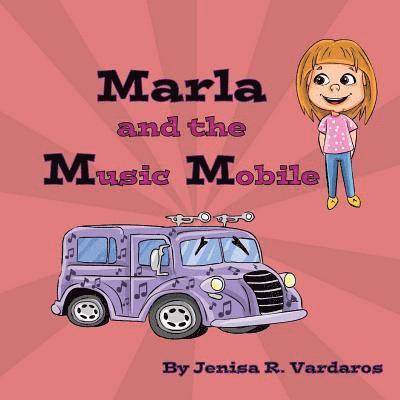 Marla and the Music Mobile 1