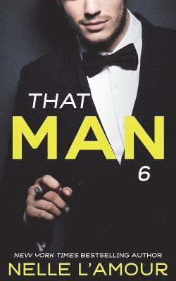 bokomslag That Man 6: The Anniversary Story