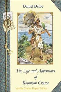 bokomslag The Life and Adventures of Robinson Crusoe