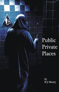 bokomslag Public Private Places