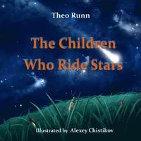 bokomslag The Children Who Ride Stars