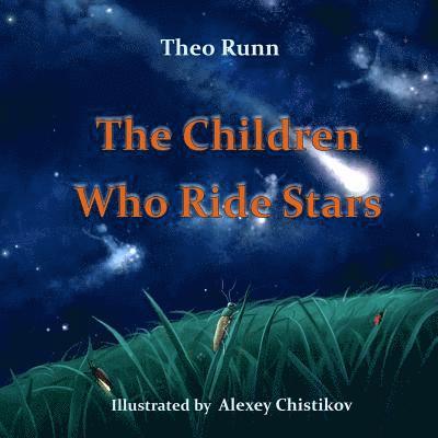 The Children Who Ride Stars 1