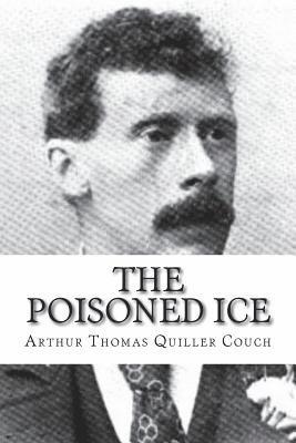 The Poisoned Ice 1