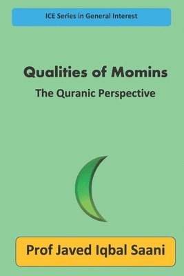 bokomslag Qualities of Momins: The Quranic Perspective