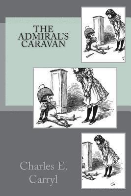 The Admiral's Caravan 1